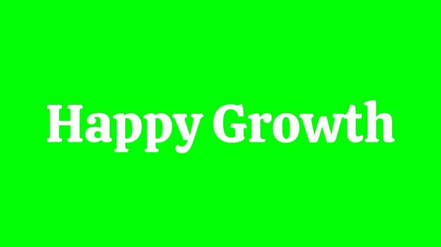 Happy Growth text green screen animated video