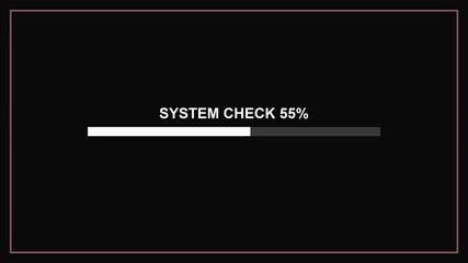 Progress bar design element for video and web designers showing system check at fifty five percent