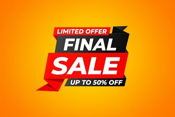 Bold and vibrant final sale banner with limited offer and up to 50 percent off discount announcement