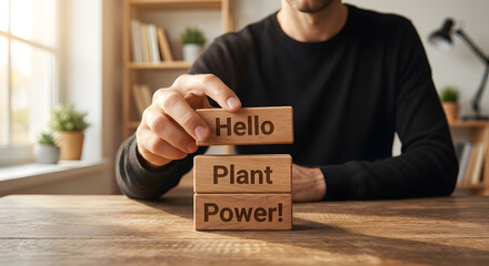 Motivational Wooden Blocks with Hello Plant Power Inspiring Growth and Nature