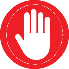 Red Stop Hand Icon with Dotted Circle Border &ndash; Prohibition and Warning Symbol for Safety, No Entry, Do Not Touch, Restricted Area Alert, Flat Vector Illustration Isolated.