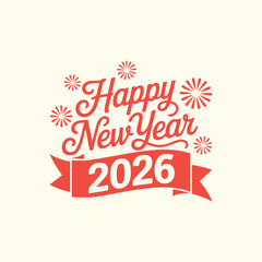 Fototapeta premium Happy New Year 2026 Handwritten Script