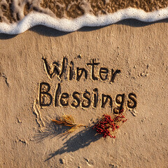 Winter Blessings Carved Neatly into Sand with Human-Drawn Groove Texture and Red Ornament with Pine Sprig Accent &ndash; perfect for holiday celebrations