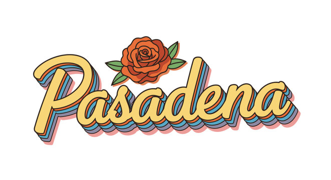 Retro script text 'Pasadena' with an orange rose illustration above, featuring a colorful drop shadow effect.