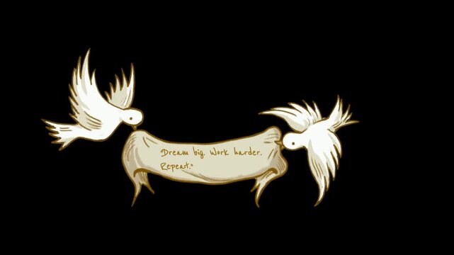 Two white doves carry a blank parchment banner with inspirational handwritten text against black