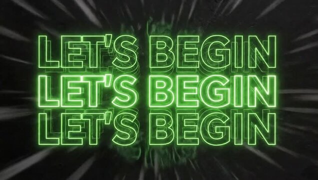 Neon Green 'LET'S BEGIN' Glowing Text with Dynamic Radial Background