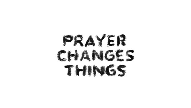 transparent grunge style text png image prayer changes things 