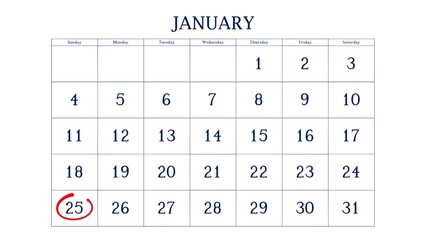 Marking the 25 January date on the calendar with a circle