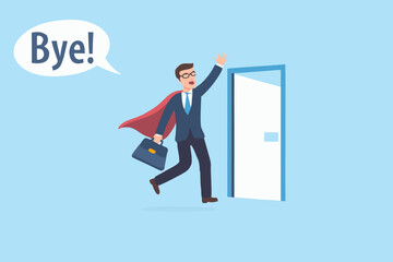 A superhero businessman cheerfully exits through a doorway waving goodbye
