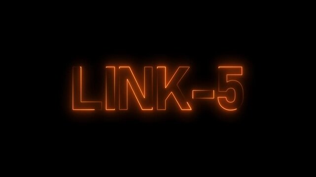 Glowing neon link-5 text animation. vibrant electric glow LINK 5 text intro animation.