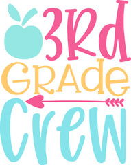 Third Grade Crew: A colorful graphic celebrates the third grade, featuring an apple and an arrow, creating a vibrant visual for educational materials or classroom decor.