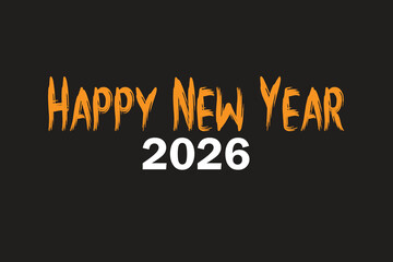 Happy New Year 2026 Text Background, Happy New Year Background.