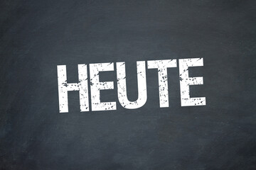Heute