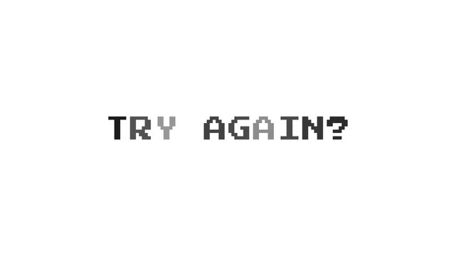Try Again Text Animation on White Background, Retro Arcade Retry Screen Concept