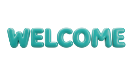 3D Rendered Glossy Teal 'WELCOME' Text Isolated on White Background