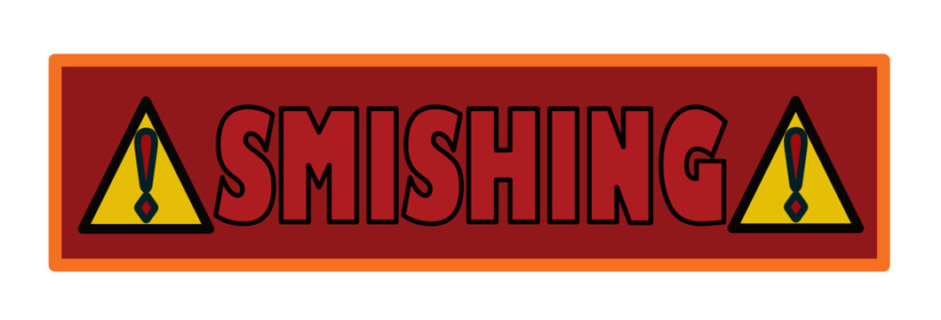 Smishing, alert message, computer concept and new technologies.