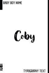 Coby    -Baby Boy First English Name Vector Grunge Brush Bold Typography Hand Drawn Lettering