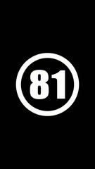 White number 81 in oval on black oval shape black background