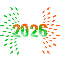 A colorful vector illustration of a happy new year design with a symbolic number font and lettering for christmas celebration India Flag symbol 