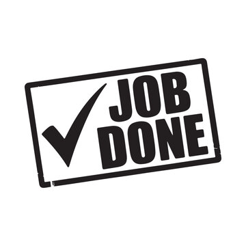 Job done stamp with a checkmark inside a rectangular frame black and white