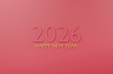 2026 Happy New Year pink or red background 3d render minimal design.