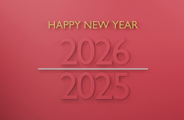 2025 change to 2026 Happy New Year pink or red background 3d render minimal design.
