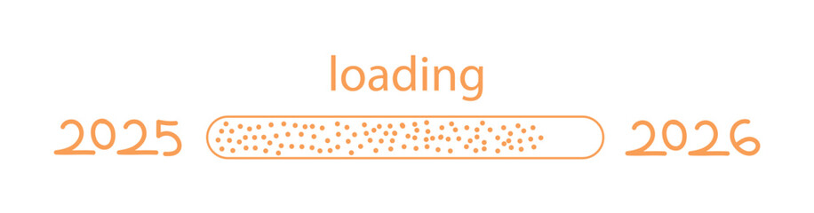 2026 progress bar. "Loading..." progress bar, with the years 2025 and 2026 marking the beginning and end of the transition. 2026greeting card, banner, poster, flyer festive design.