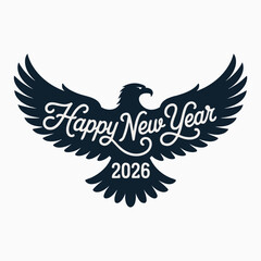 Fototapeta premium Happy new year 2026 vintage eagle mascot design with bold script lettering