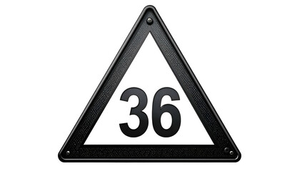 A dark triangular sign, rivets & texturing, displays the number 36. Background is black