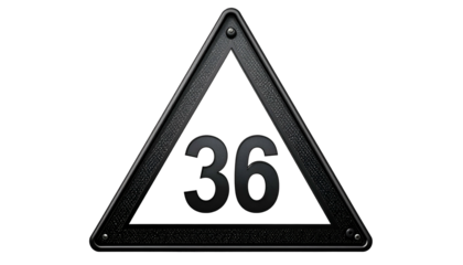 A dark triangular sign, rivets & texturing, displays the number 36. Background is black