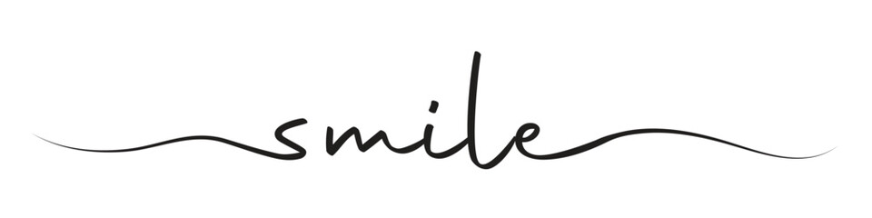 Smile Handwritten Script Typography Positive Message