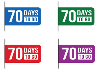 70 Days To Go Countdown Label Vector Set Design