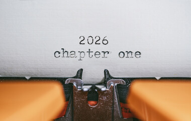 Old Typewriter with following text on paper - 2026 chapter one