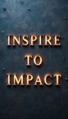 Inspirational Words on Dark Background for Motivation and Positive Change