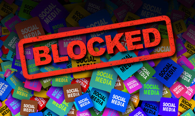 Blocked Social Media and Stopping online mobile apps a for children or student ban as government and parental controls and oversight or blocking access to social networks or online communities.