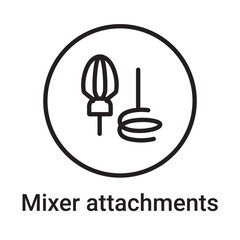 Mixer attachments icon. Vector line symbol for a website, product card, presentation and mobile app, packaging or instruction. Editable outline sign