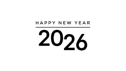 Happy new year 2026 celebration greeting card design minimalist typography modern festive announcement holiday event future calendar date milestone occasion welcome transition beginning