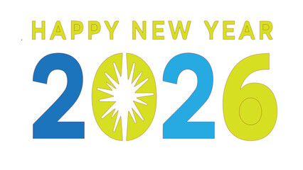 Happy new year 2026 celebration greeting design graphic holiday festive countdown future welcome event party season calendar date greeting card banner