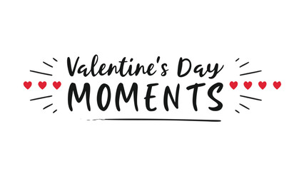 Fototapeta premium Valentine's day celebration with heart designs and handwritten moments text on white background for mom