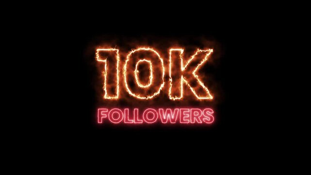 open neon sign on black, 10k followers celebration fire animation for social media, 4k video black background
