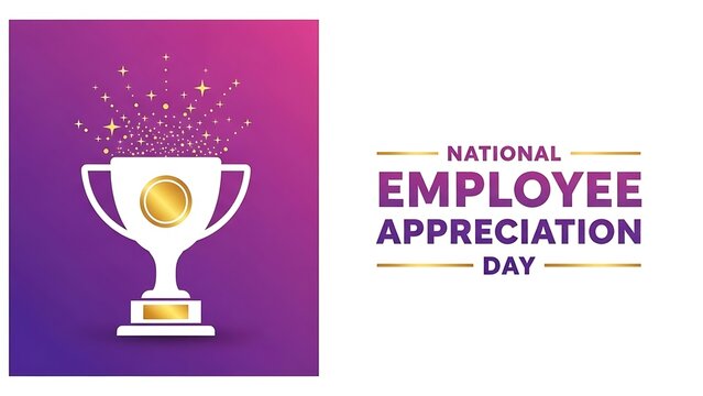 Employee appreciation day illustration of national employee appreciation day celebration with trophy and purple background