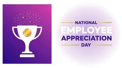 Employee appreciation day illustration of national employee appreciation day with trophy and confetti illustration
