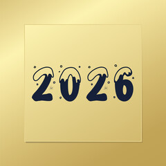 2026 Happy New Year greeting card. Golden background. Gold vector illustration for congratulation, winter holiday, frame, celebration, web design, banner