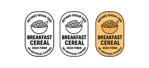 Flat vector illustration breakfast cereal labels with text refined sugar free high fiber no artificial flavors soft