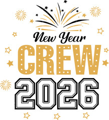 New Year Crew 2026  SVG
