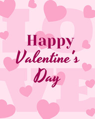 Sweet Valentine's Day Romance. Pink and magenta greeting design for a sweet Valentine's Day, featuring hearts and faded 