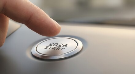 Finger pressing start button for the year 2026, symbolizing new beginnings and future plans.