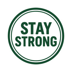 stay strong icon logo seal vector on white background
Vector stamp icon