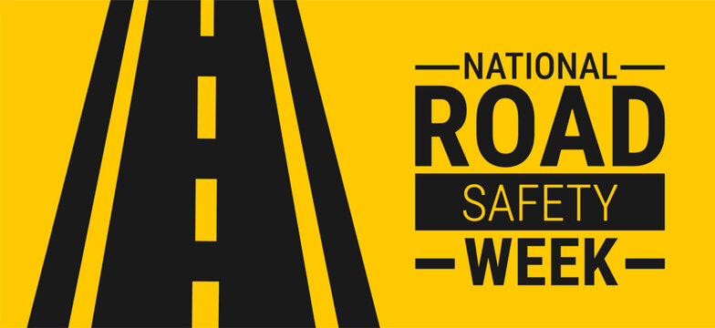 National Road safety week background, banner, card or poster design template is observed every year during January, to raise awareness about the mission. Vector illustration.