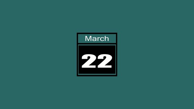 Calendar showing March 22 on a solid teal Generate title without using the word "Title:" before it. background with black and white date block twentytwo